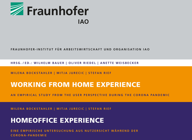 Titelbild der Studie von Fraunhofer zum Thema: »Homeoffice Experience – Eine empirische Untersuchung aus Nutzersicht  während der Coronapandemie«